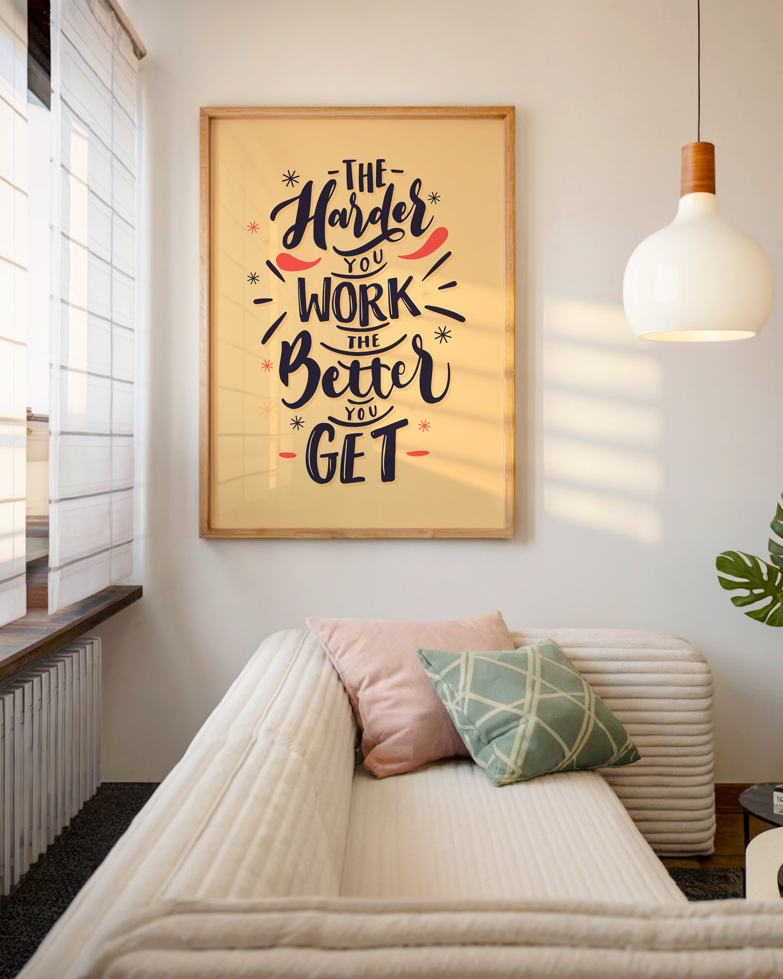 The Harder You Work the Better You Get Tasarım Tablo