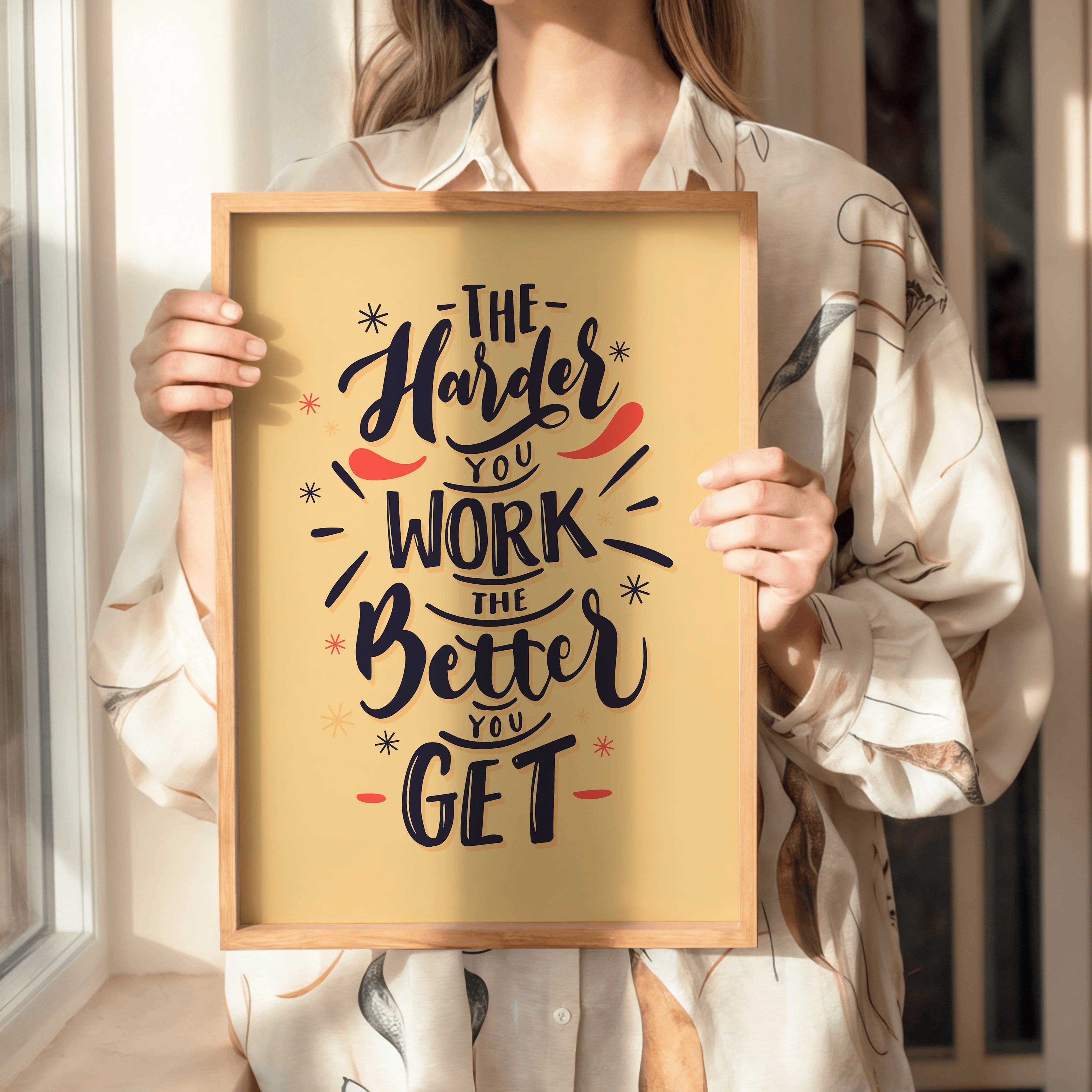 The Harder You Work the Better You Get Tasarım Tablo