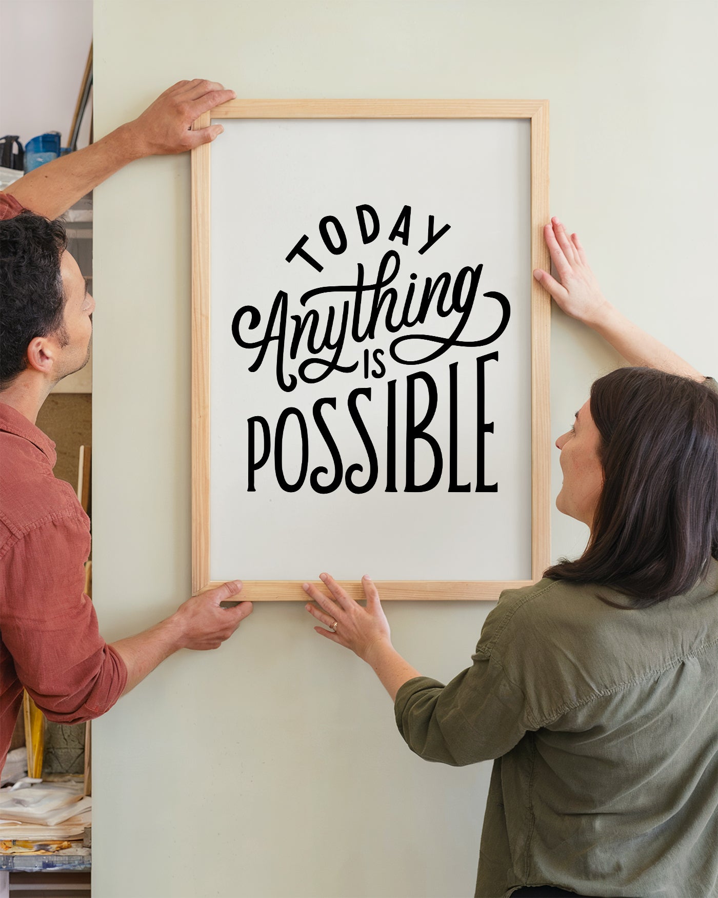 Today Anything is Possible Tasarım Tablo