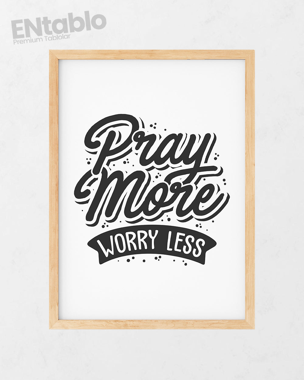 Pray More Tasarım Tablo