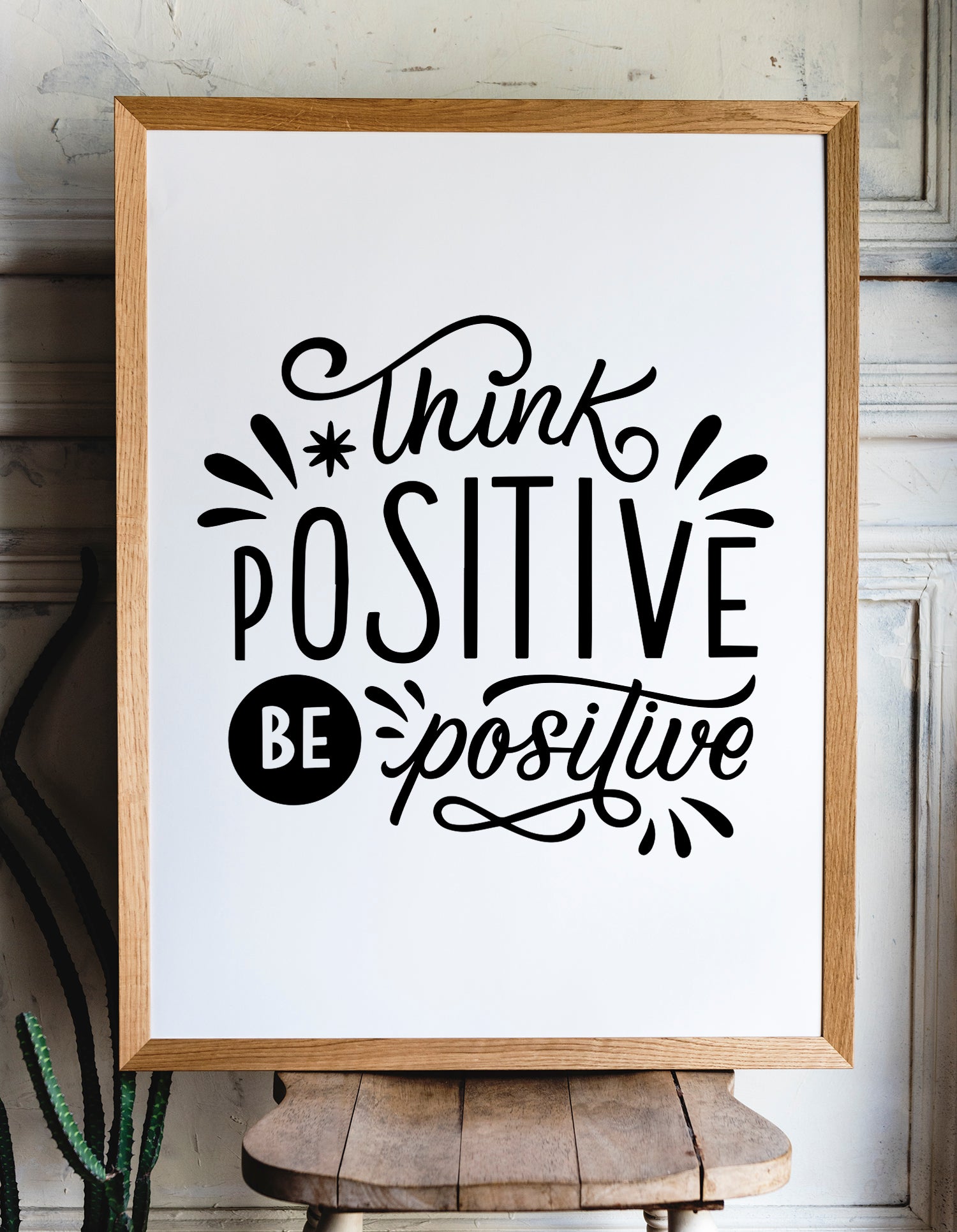 Think Positive, Be Positive Tasarım Tablo