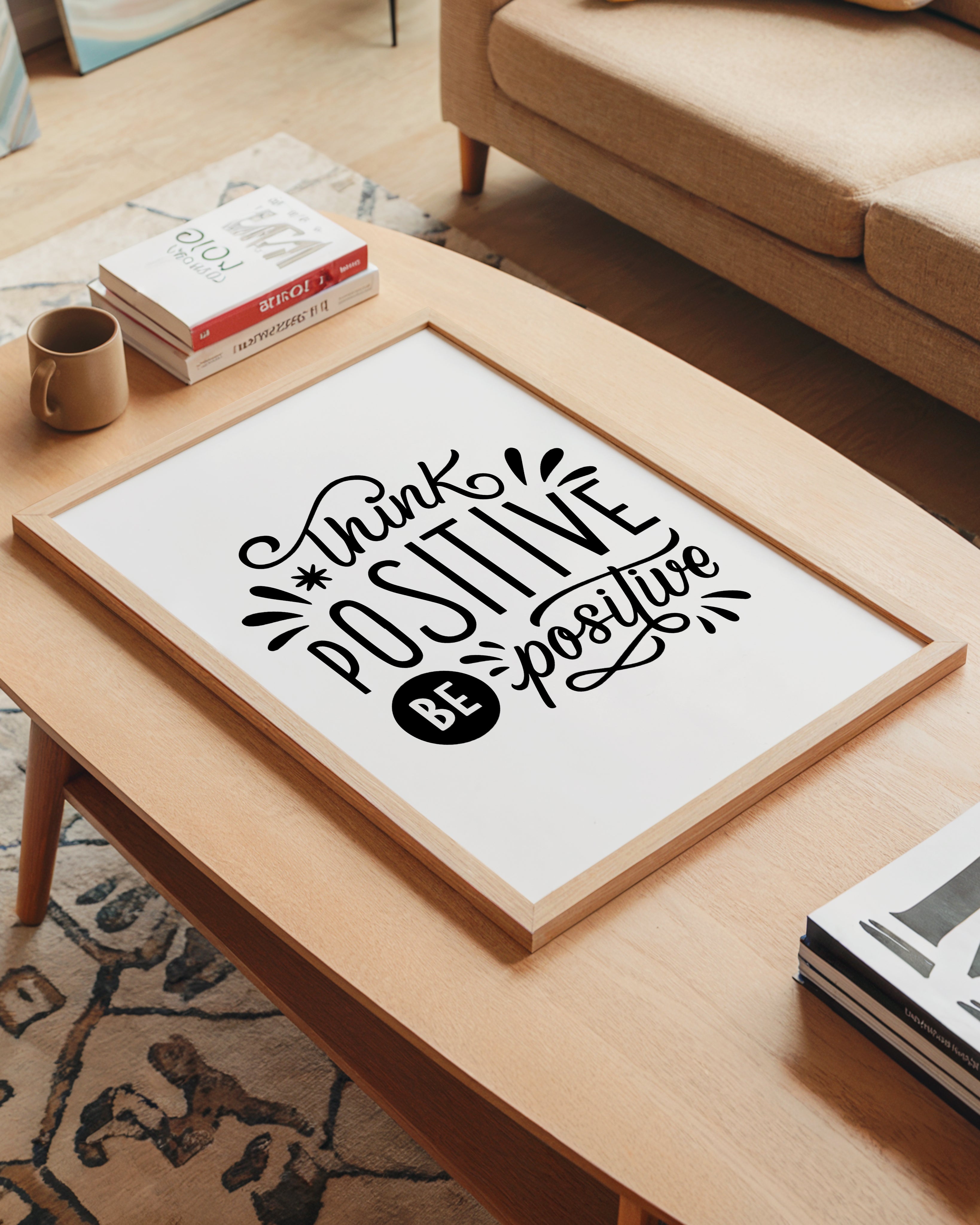 Think Positive, Be Positive Tasarım Tablo