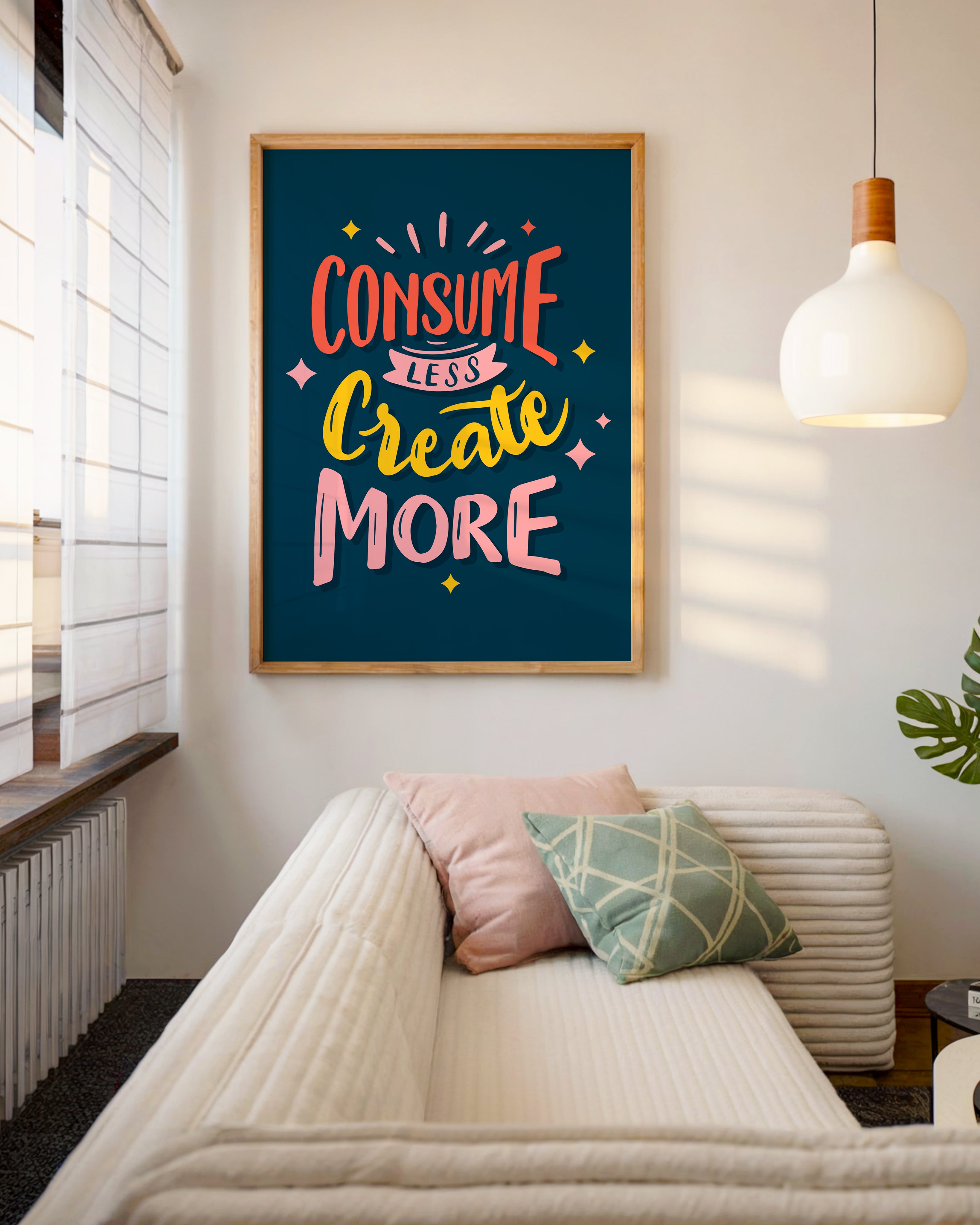 Consume Less Create More Tasarım Tablo