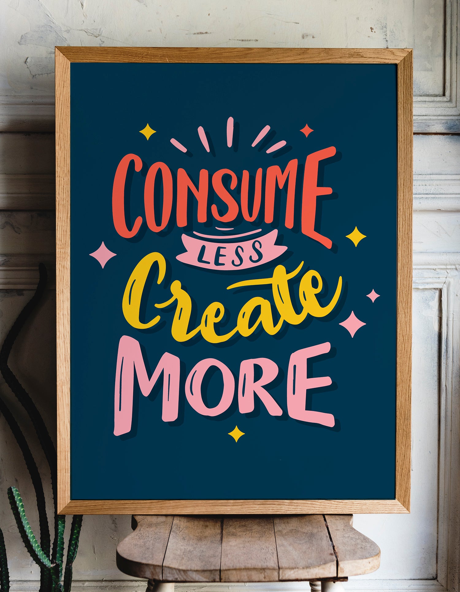 Consume Less Create More Tasarım Tablo
