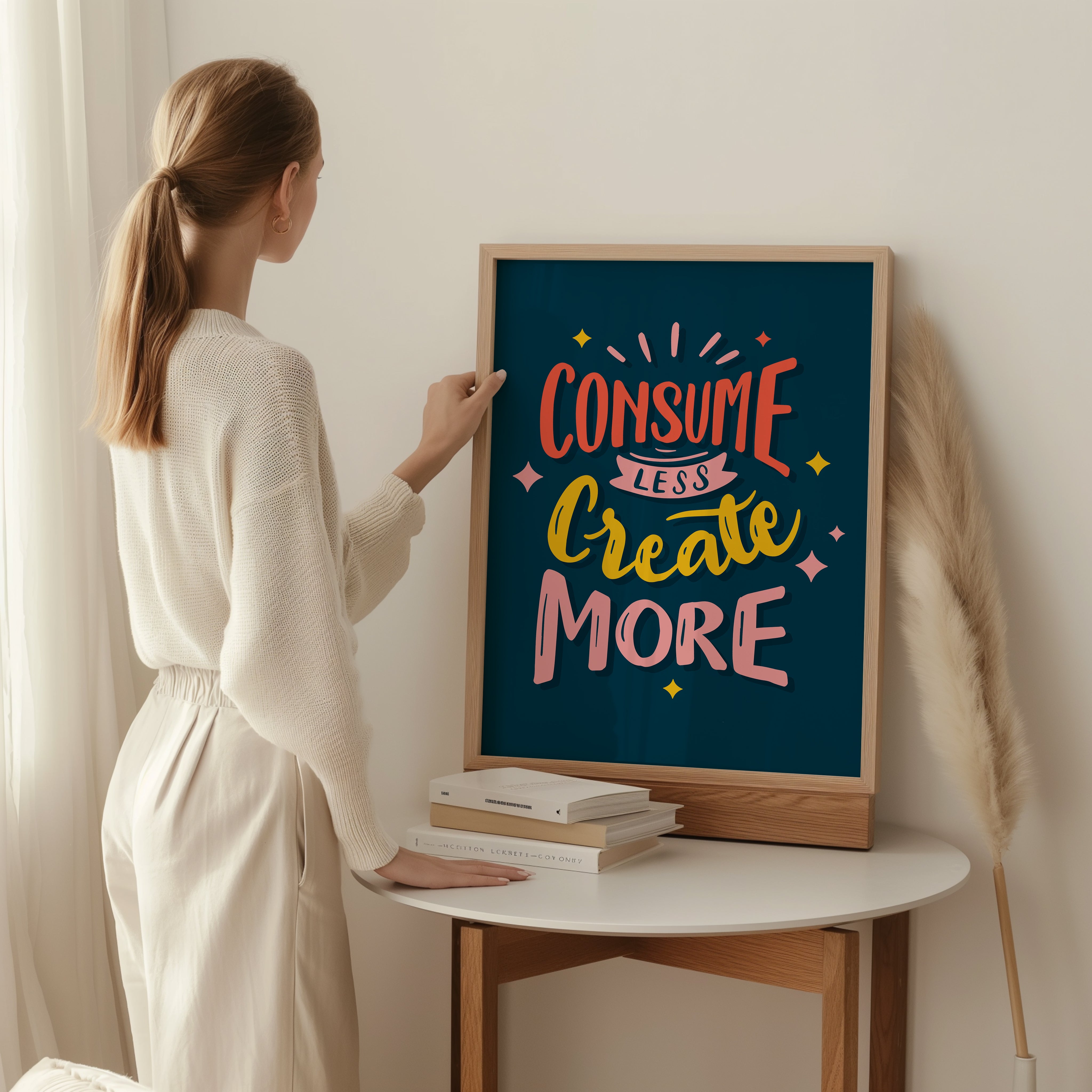 Consume Less Create More Tasarım Tablo