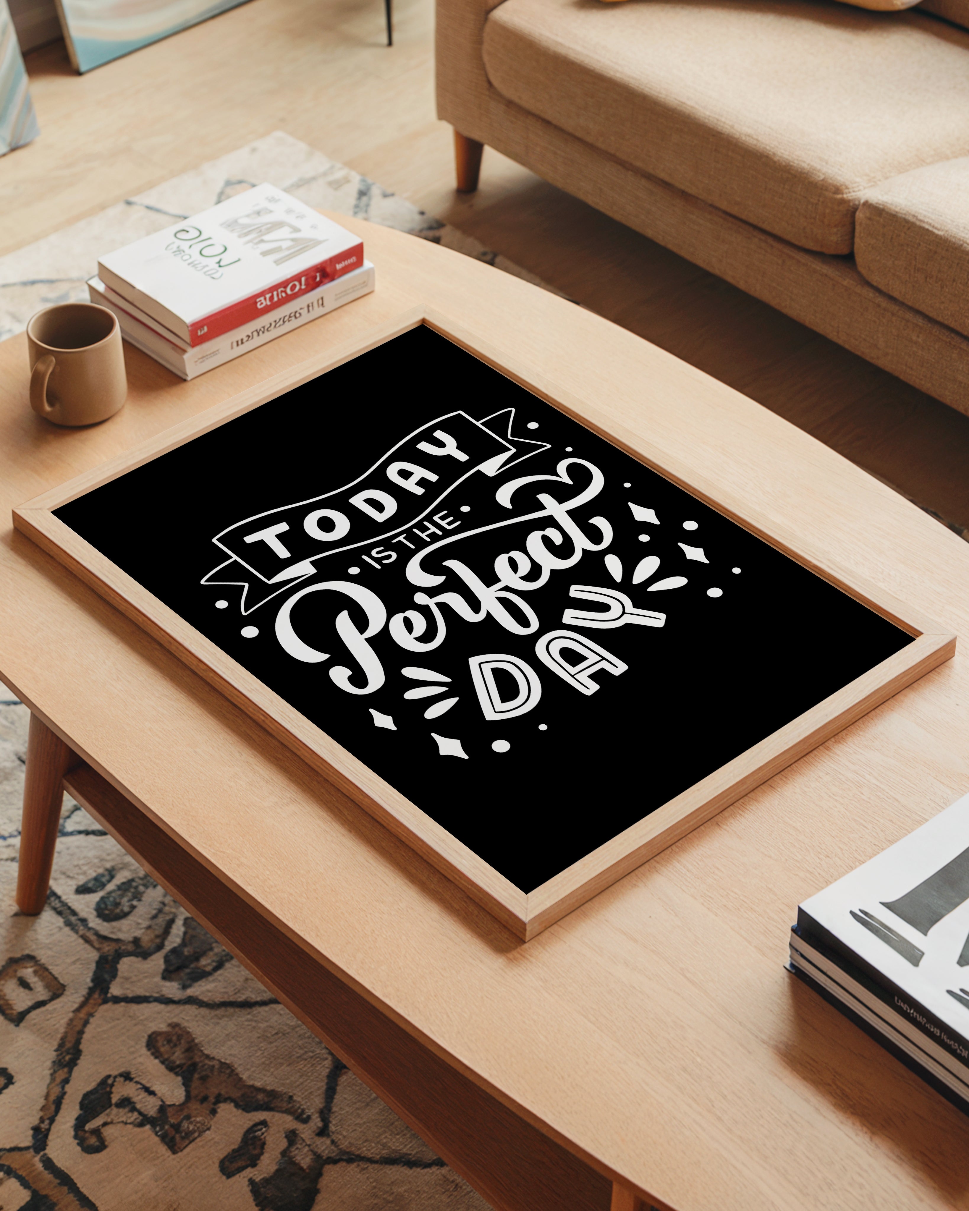 Today is Perfect Day Black Tasarım Tablo