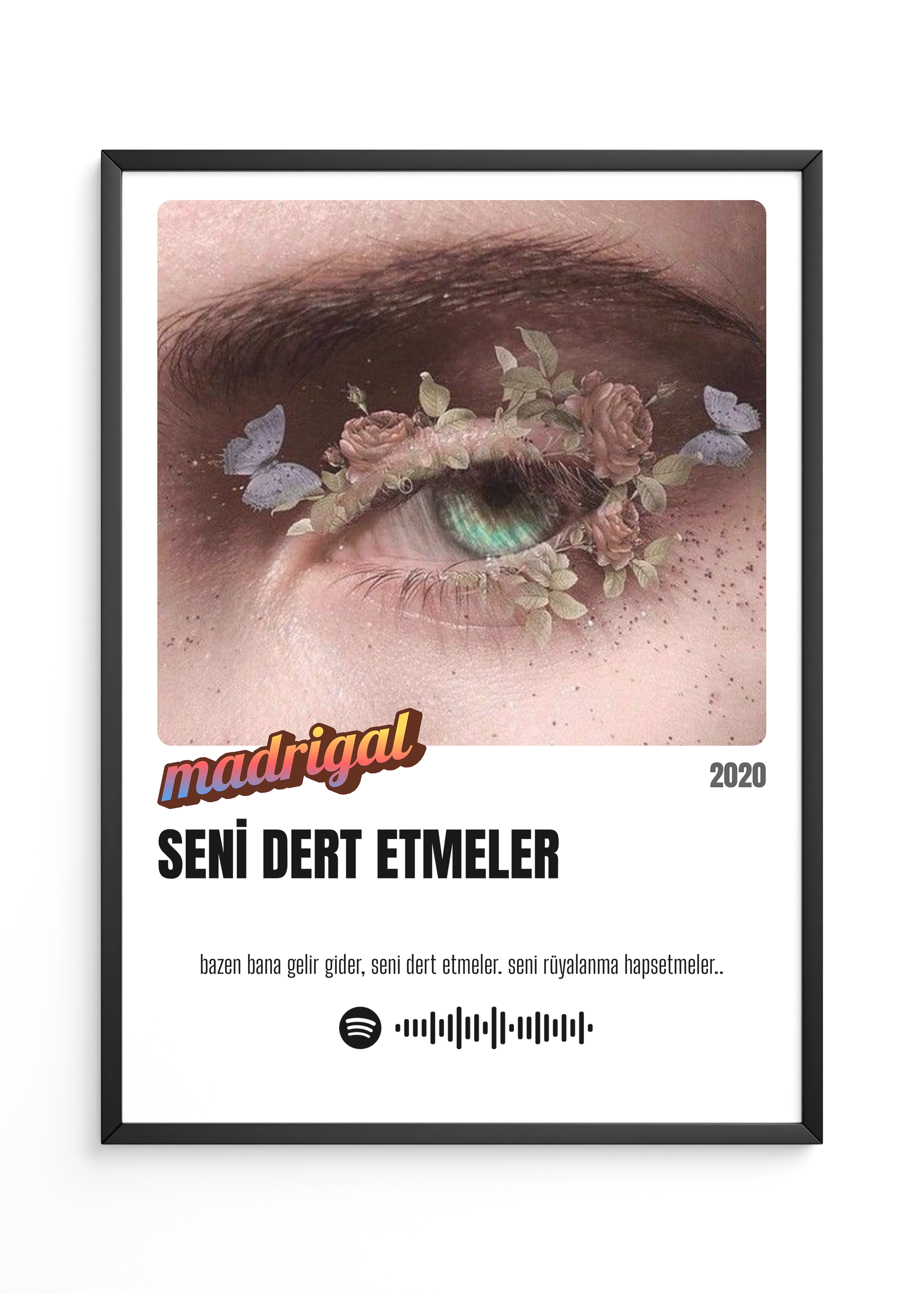 Madrigal - Seni Dert Etmeler Tasarım Tablo